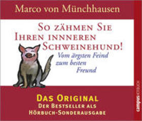 Münchhausen / Bison / Grawe | So zähmen Sie Ihren inneren Schweinehund! 2 CD's | Sonstiges | 978-3-593-37830-5 | sack.de