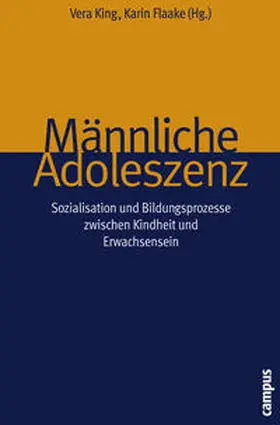 King / Flaake |  Männliche Adoleszenz | Buch |  Sack Fachmedien