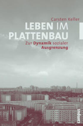 Keller | Leben im Plattenbau | Buch | 978-3-593-37844-2 | sack.de