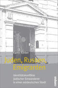 Körber |  Juden, Russen, Emigranten | Buch |  Sack Fachmedien