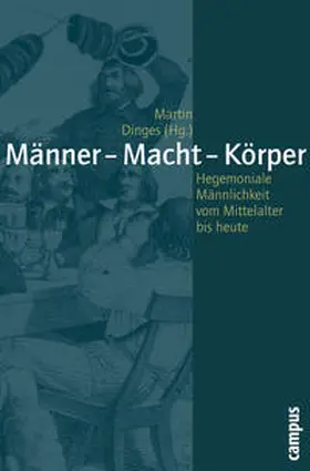 Dinges |  Männer - Macht - Körper | Buch |  Sack Fachmedien