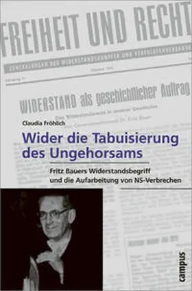 Fröhlich |  »Wider die Tabuisierung des Ungehorsams« | Buch |  Sack Fachmedien