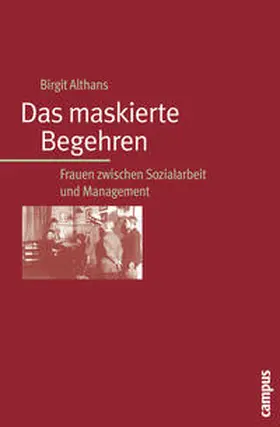 Althans |  Das maskierte Begehren | Buch |  Sack Fachmedien