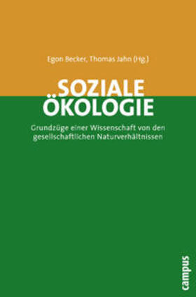 Becker / Jahn | Soziale Ökologie | Buch | 978-3-593-37993-7 | sack.de