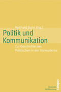 Bulst |  Politik und Kommunikation | Buch |  Sack Fachmedien