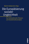 Heidenreich |  Europäisierung soz. Ungleichheit | Buch |  Sack Fachmedien