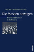 Bösch / Borutta |  Massen bewegen | Buch |  Sack Fachmedien