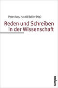 Auer / Baßler |  Reden und Schreiben in der Wissenschaft | Buch |  Sack Fachmedien