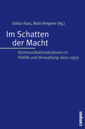 Haas / Hengerer | Im Schatten der Macht | Buch | 978-3-593-38230-2 | sack.de