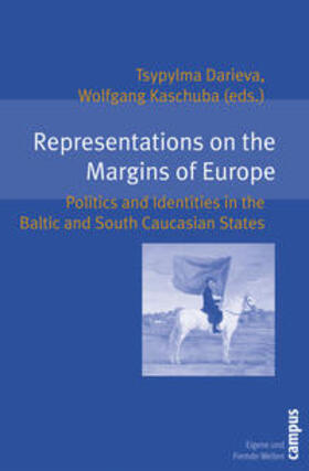 Darieva / Kaschuba |  Representations on the Margins of Europe | Buch |  Sack Fachmedien