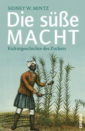 Mintz |  Die süße Macht | Buch |  Sack Fachmedien