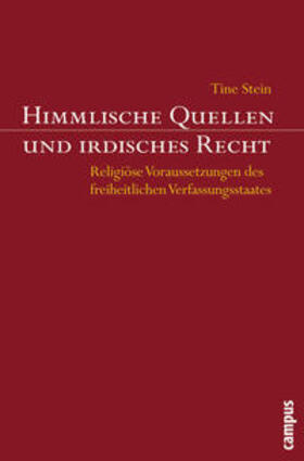Stein | Himmlische Quellen und irdisches Recht | Buch | 978-3-593-38338-5 | sack.de