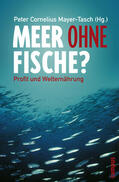 Mayer-Tasch |  Meer ohne Fische? | Buch |  Sack Fachmedien