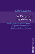 Laubenthal |  Der Kampf um Legalisierung | Buch |  Sack Fachmedien
