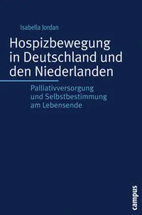 Jordan |  Hospizbewegung in Deutschland und den Niederlanden | Buch |  Sack Fachmedien