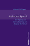 Özdogan |  Nation und Symbol | Buch |  Sack Fachmedien