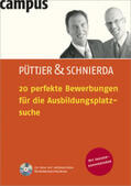 Püttjer / Schnierda |  20 perfekte Bewerbungen für die Ausbildungsplatzsuche | Buch |  Sack Fachmedien