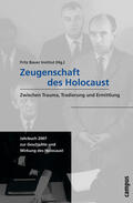 Elm / Kößler |  Zeugenschaft des Holocaust | Buch |  Sack Fachmedien