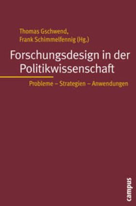 Gschwend / Schimmelfennig | Forschungsdesign in der Politikwissenschaft | Buch | sack.de