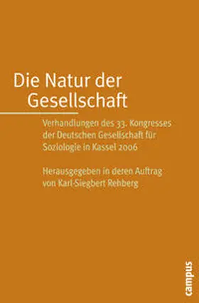 Rehberg |  Die Natur der Gesellschaft | Buch |  Sack Fachmedien