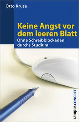 Kruse |  Keine Angst vor dem leeren Blatt | Buch |  Sack Fachmedien