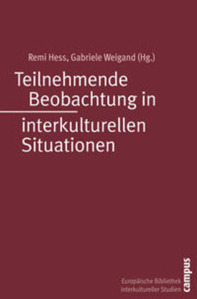 Hess / Weigand |  Teilnehmende Beobachtung in interkulturellen Situationen | Buch |  Sack Fachmedien