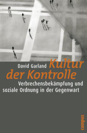 Garland |  Kultur der Kontrolle | Buch |  Sack Fachmedien