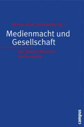 Jäckel / Mai | Medienmacht und Gesellschaft | Buch | 978-3-593-38593-8 | sack.de