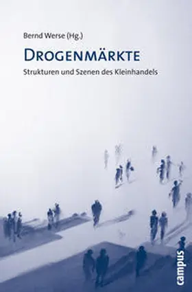 Werse |  Drogenmärkte | Buch |  Sack Fachmedien