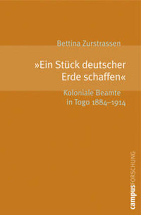 Zurstrassen | "Ein Stück deutscher Erde schaffen" | Buch | 978-3-593-38638-6 | sack.de