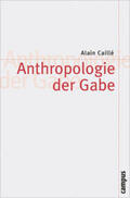 Adloff / Papilloud / Caillé |  Anthropologie der Gabe | Buch |  Sack Fachmedien