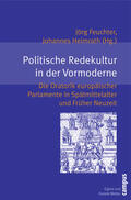 Feuchter / Helmrath |  Politische Redekultur in der Vormoderne | Buch |  Sack Fachmedien