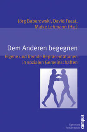 Baberowski / Feest / Lehmann | Anderen begegnen | Buch | 978-3-593-38722-2 | sack.de