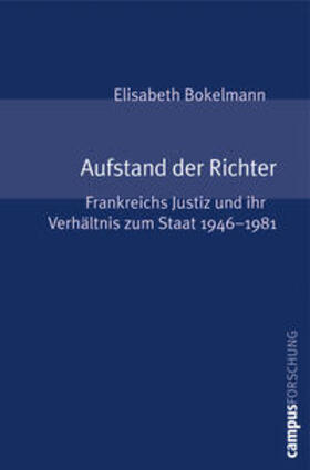 Bokelmann | Bokelmann, E: Aufstand der Richter | Buch | 978-3-593-38728-4 | sack.de
