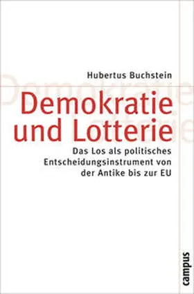 Buchstein |  Demokratie und Lotterie | Buch |  Sack Fachmedien
