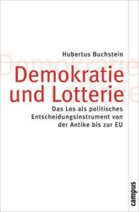 Buchstein | Demokratie und Lotterie | Buch | 978-3-593-38729-1 | sack.de