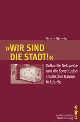 Steets |  Wir sind die Stadt! | Buch |  Sack Fachmedien
