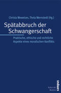 Wewetzer / Wernstedt |  Spätabbruch der Schwangerschaft | Buch |  Sack Fachmedien
