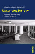 Jobs / Lüdtke |  Unsettling History | Buch |  Sack Fachmedien