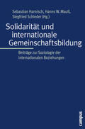 Harnisch / Maull / Schieder |  Solidarität und internationale Gemeinschaftsbildung | Buch |  Sack Fachmedien