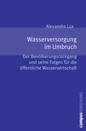 Lux | Wasserversorgung im Umbruch | Buch | 978-3-593-38889-2 | sack.de