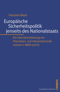 Mayer |  Europäische Sicherheitspolitik jenseits des Nationalstaats | Buch |  Sack Fachmedien