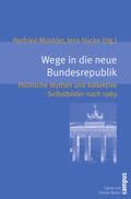 Münkler / Hacke |  Wege in die neue Bundesrepublik | Buch |  Sack Fachmedien