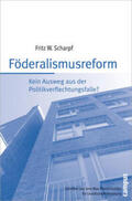 Scharpf |  Föderalismusreform | Buch |  Sack Fachmedien