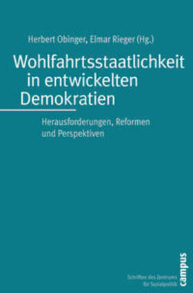 Obinger / Rieger |  Wohlfahrtsstaatlichkeit in entwickelten Demokratien | Buch |  Sack Fachmedien