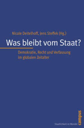 Deitelhoff / Steffek |  Was bleibt vom Staat? | Buch |  Sack Fachmedien