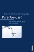 Hirschfelder / Ploeger / Pudel |  Purer Genuss? | Buch |  Sack Fachmedien
