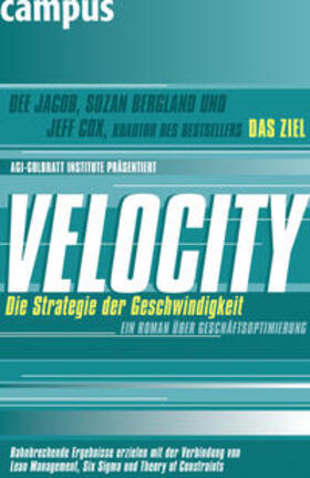 Jacob / Bergland / Cox |  Velocity - Die Strategie der Geschwindigkeit | Buch |  Sack Fachmedien