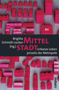 Schmidt-Lauber |  Mittelstadt | Buch |  Sack Fachmedien