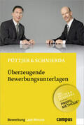 Püttjer / Schnierda |  Püttjer, C: Überzeugende Bewerbungsunterlagen | Buch |  Sack Fachmedien